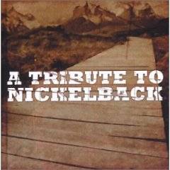 Nickelback : A Tribute to Nickelback